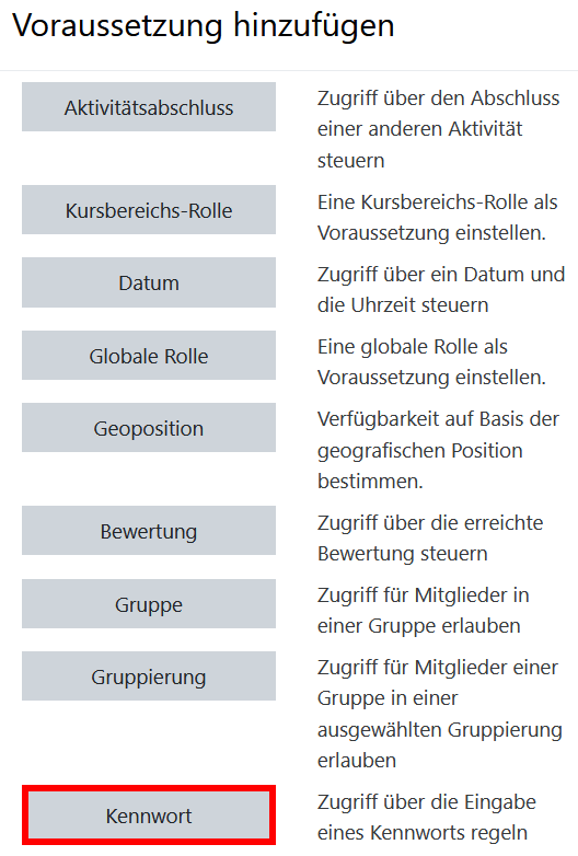 Voraussetzung Kennwort